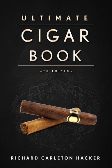 [2] “The Ultimate Cigar Book” by Richard Carleton Hacker (Skyhorse Publishing, $24.99) . Photograph courtesy Skyhorse Publishing.