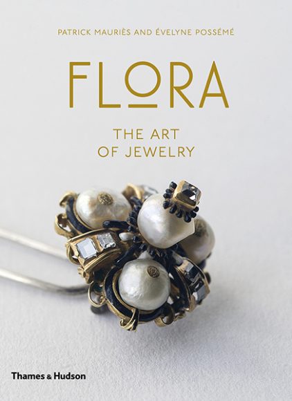 “Flora: The Art of Jewelry,” by Patrick Mauriès
and Évelyne Possémé, is published by Thames & Hudson. Images courtesy Thames & Hudson.