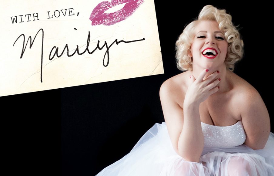 "With Love, Marilyn," at The Klein, Sept. 9. 