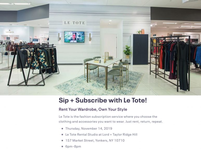 Join Lord + Taylor Ridge Hill in welcoming its new fashion subscription service, Le Tote.