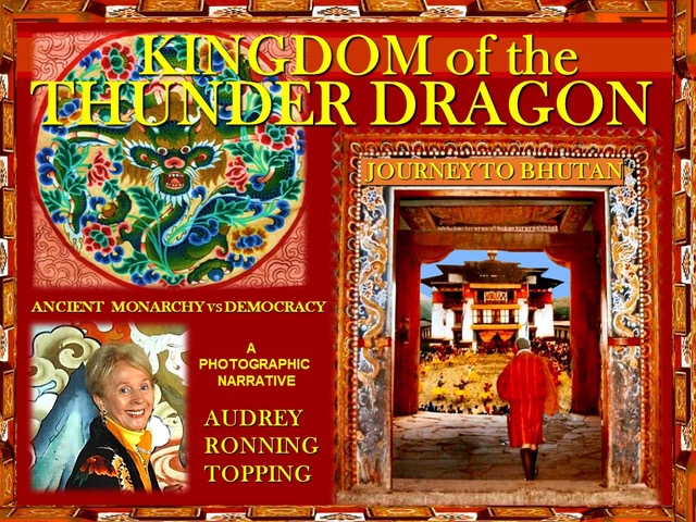Audrey Running Topping’s new book, “Kingdom of the Thunder Dragon,” revisits her 2002 trip to Bhutan. Courtesy the author.
