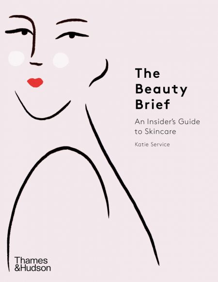 On Feb. 9, Thames & Hudson will publish “The Beauty Brief” by Katie Service of Harrods.