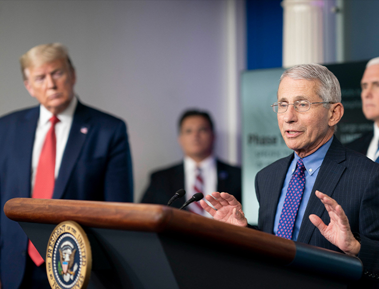 As a member of the White House coronavirus task force, Anthony Fauci, M.D., addressed the White House press corps in April as President Donald J. Trump and Vice President Mike Pence looked on. 
Courtesy the White House.
