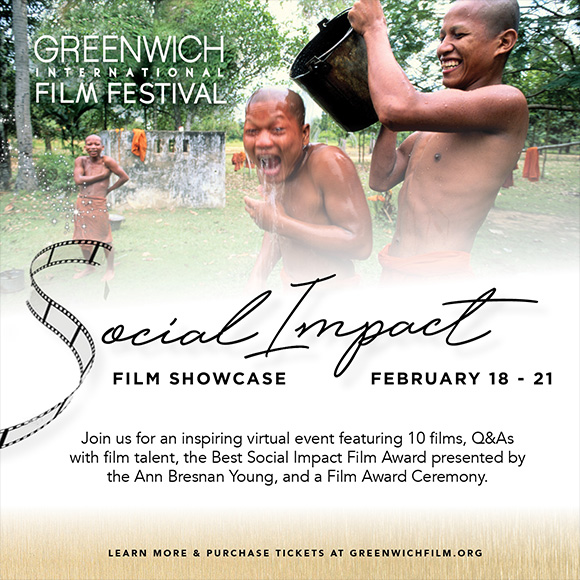 The poster for the Greenwich International Film Festival’s “Social Impact Film Showcase.”  Courtesy GIFF.