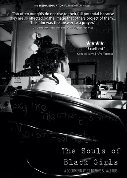 The Souls of Black Girls” explores how media images of beauty undercut the self-esteem of African-American women.