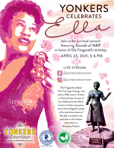 Invitation for The Yonkers Downtown/Waterfront Business Improvement District’s live-stream tribute to Ella Fitzgerald Friday, April 23 from 5 to 6 p.m.
