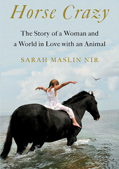 Sarah Maslin Nir’s recent “Horse Crazy: The Story of a Woman and a World in Love With an Animal” (Simon & Schuster, $28 hardcover) is due out in paperback this summer.
